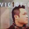 Victor G (2) - A Beautiful Life