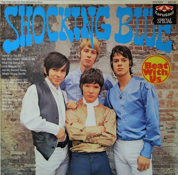 Shocking Blue – Shocking Blue (1967, Vinyl) - Discogs