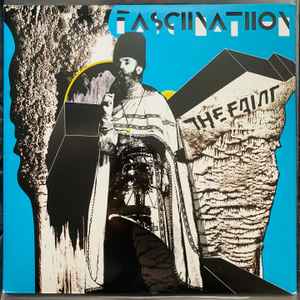 Fasciinatiion - The Faint