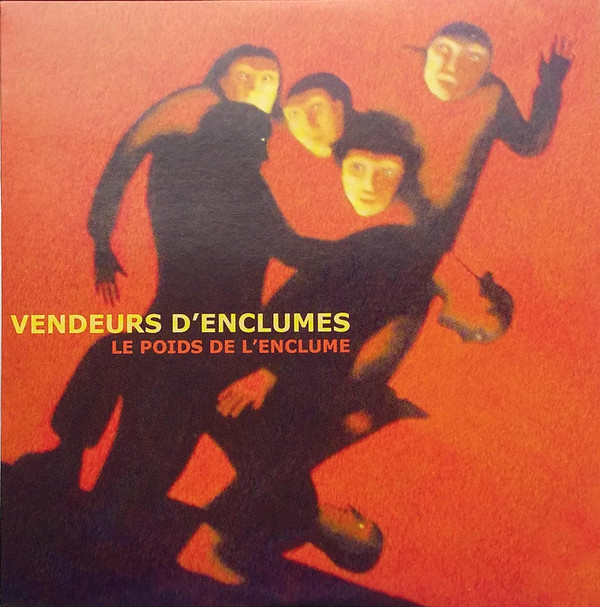 ladda ner album Vendeurs d'Enclumes - Le Poids De Lenclume