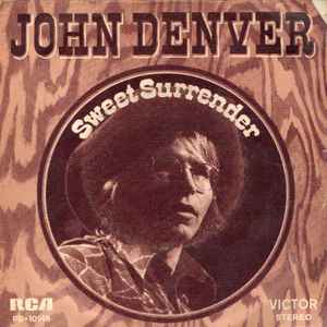 John Denver – Sweet Surrender (1975, Vinyl) - Discogs