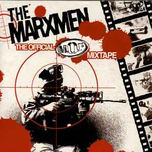 Marxmen Cinema - M.O.P. Presents The Marxmen
