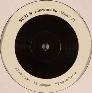 SCSI-9 - Silkcome EP
