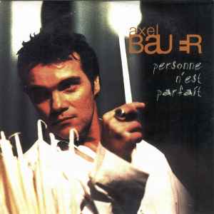 Axel Bauer - Personne N'Est Parfait album cover