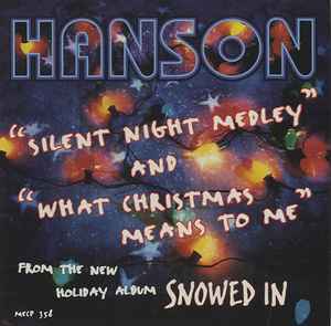 Hanson – Snowed In (1997