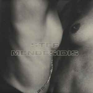 Stef Mendesidis - Memorex EP album cover