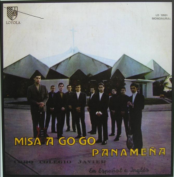 last ned album Coro Colegio Javier - Misa A Go Go Panameña