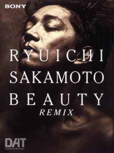Ryuichi Sakamoto – Beauty Remix (1991, DAT) - Discogs