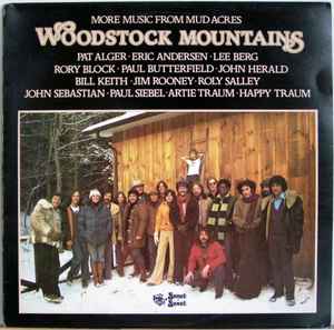 Woodstock Mountains Revue - More Music From Mud Acres album cover