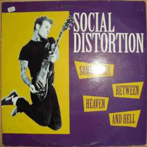 ＊CD SOCIAL DISTORTIONソーシャル・ディストーション/SOMEWHERE BETWEEN HEAVEN AND HELL 1992年作品4th MIKE NESSマイクネス