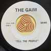 The Gaim - Tell The People / It Could Happen To You