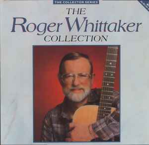 Roger Whittaker - The Roger Whittaker Collection album cover