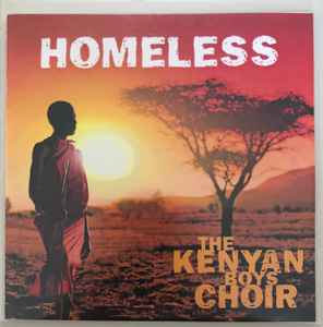 The Kenyan Boys Choir - Homeless album cover