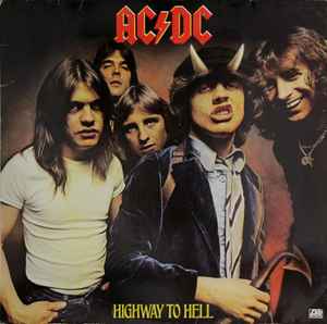 Highway To Hell - AC/DC