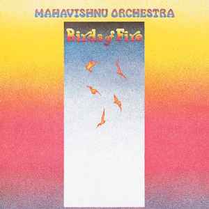 Mahavishnu Orchestra - Birds Of Fire album cover