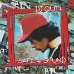 DJ Quik - Safe + Sound | Releases | Discogs