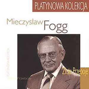 Mieczysław Fogg - Złote Przeboje album cover