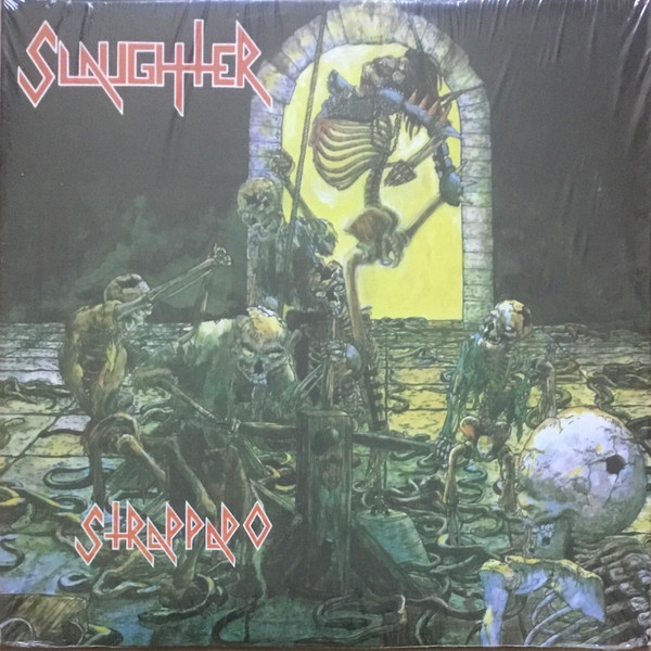 Slaughter - Strappado | Releases | Discogs