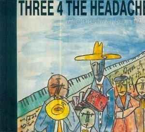 Three 4 The Headache - Penetrate Me album cover