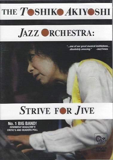 télécharger l'album The Toshiko Akiyoshi Jazz Orchestra - Strive For Jive