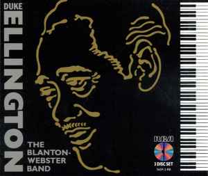 Duke Ellington - The Blanton-Webster Band