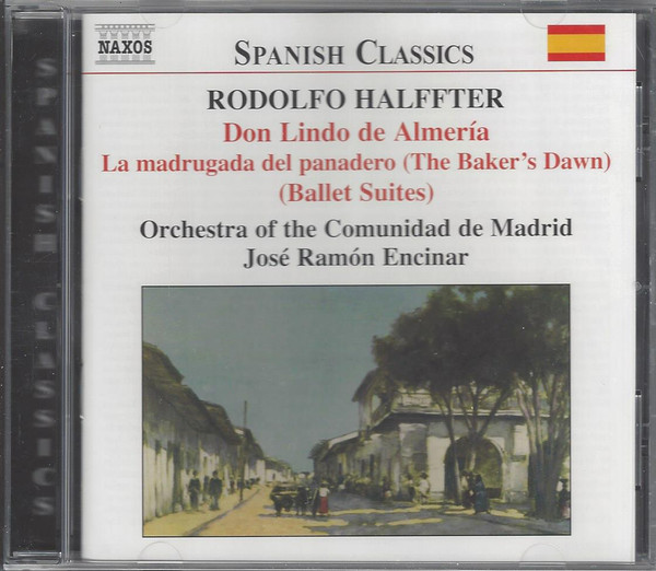 Album herunterladen Rodolfo Halffter Orchestra Of The Comunidad De Madrid, José Ramón Encinar - Don Lindo De Almería Orchestral Works 1