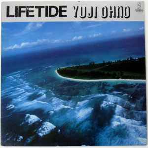 Yuji Ohno = 大野雄二 – Lifetide = 生命潮流 (1982, Vinyl) - Discogs
