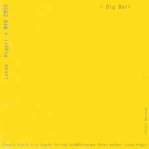 Lucas Niggli Big Zoom - Big Ball album cover