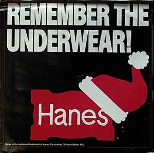 No Artist – Hanes Remember the Underwear! (1970, Flexi-disc) - Discogs