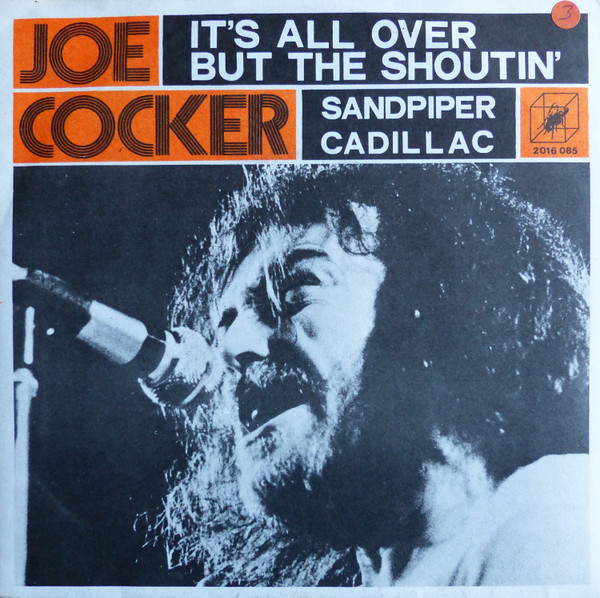 baixar álbum Joe Cocker - Its All Over But The Shoutin
