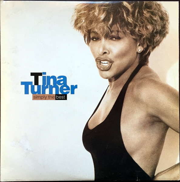 Tina Turner – Simply The Best (1991, Vinyl) - Discogs