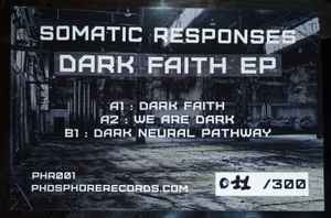 Dark Faith EP - Somatic Responses