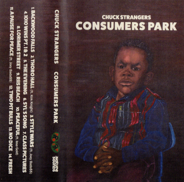 Chuck Strangers – Consumers Park (2018, Vinyl) - Discogs