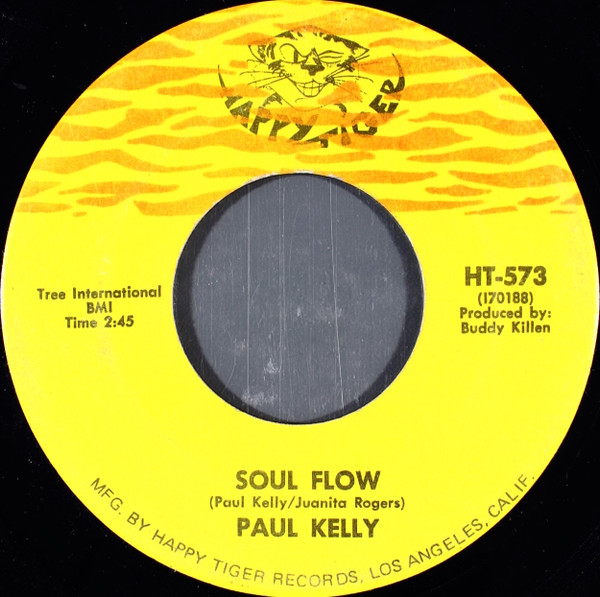 Paul Kelly – Soul Flow / Hangin' On In There (1971, Vinyl) - Discogs