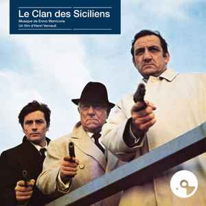 Ennio Morricone - Le Clan Des Siciliens album cover
