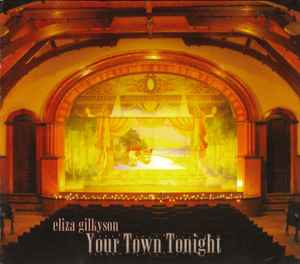 Your Town Tonight - Eliza Gilkyson