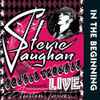 Stevie Ray Vaughan And Double Trouble* - In The Beginning