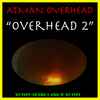 Atman Overhead - Overhead 2