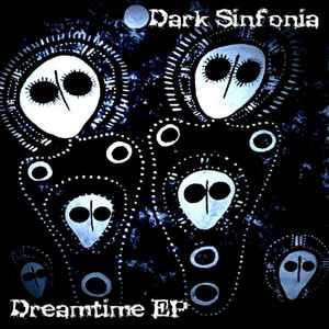 Dark Sinfonia - Dreamtime EP album cover