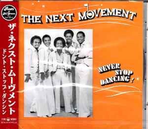 The Next Movement – Never Stop Dancing ! (1994, CD) - Discogs