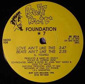 Foundation 7 – Love Ain't Like This / Compredator (1992, Vinyl