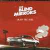 The Blind Mirrors - Enjoy The Ride