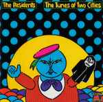 Cover of The Tunes Of Two Cities, 1988, CD