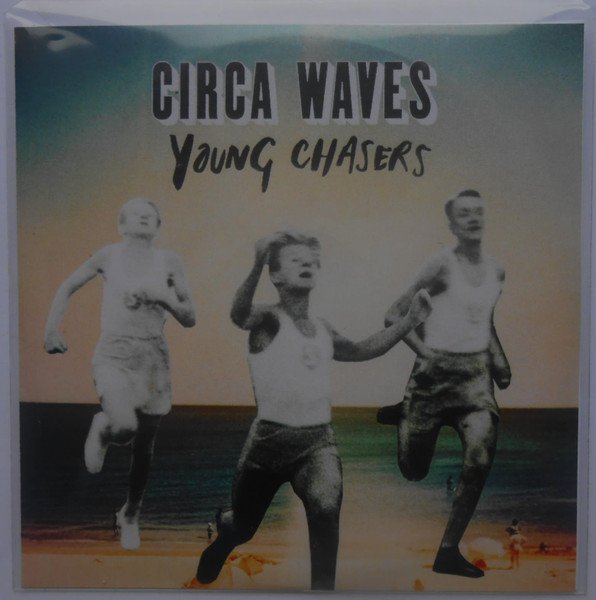 Circa Waves – Young Chasers (2014, Orange, Vinyl) - Discogs