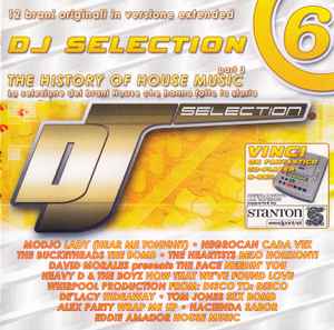Various - DJ Selection 6 - The History Of House Music Part 3
