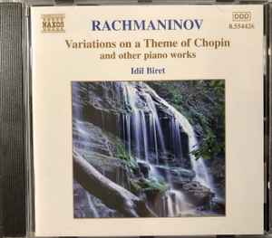 Sergei Vasilyevich Rachmaninoff - Variations On A Theme Of Chopin And Other Piano Works Album-Cover