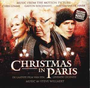 Steve Willaert - Christmas In Paris - De Laatste Film Van Een Levende Legende (Music From The Motion Picture) album cover