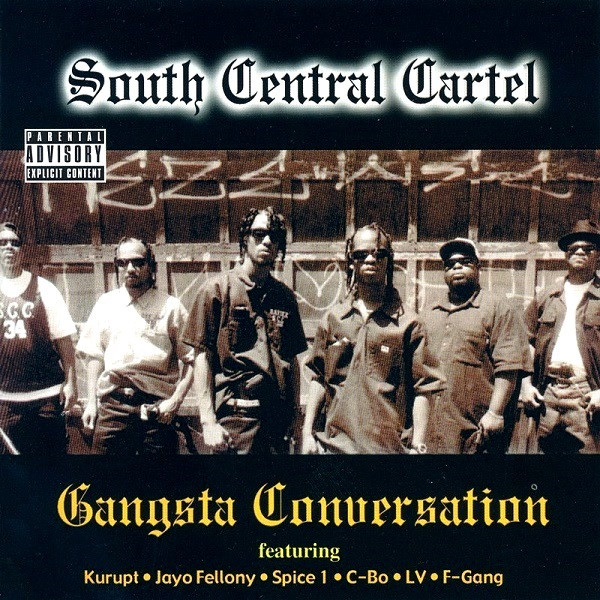 South Central Cartel – Gangsta Conversation (2001, CD) - Discogs