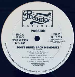 Don't Bring Back Memories / In New York - Passion