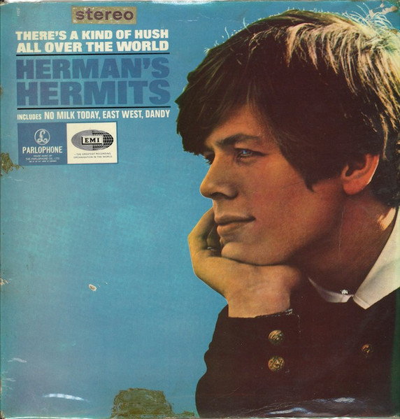 Herman's Hermits - There's A Kind Of Hush All Over The World | Releases |  Discogs
